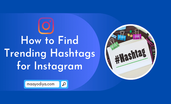 instagram hashtags trends