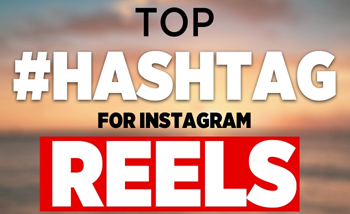instagram hashtags for reels